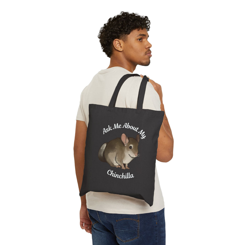 "Ask Me About My Chinchilla" Canvas Tote